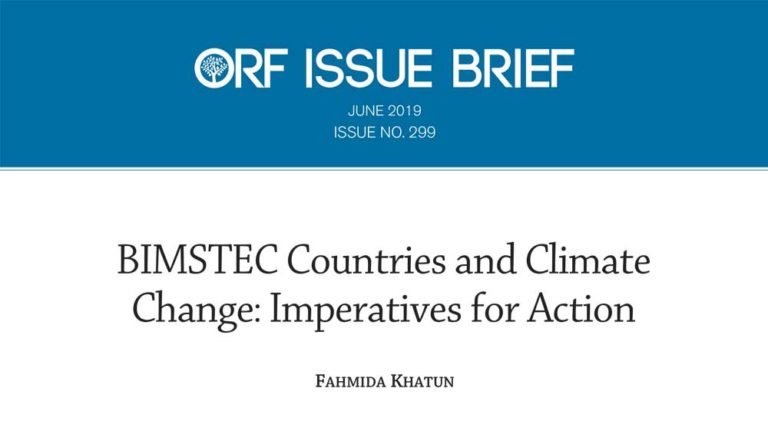 BIMSTEC Countries and Climate Change: Imperatives for Action – Fahmida Khatun