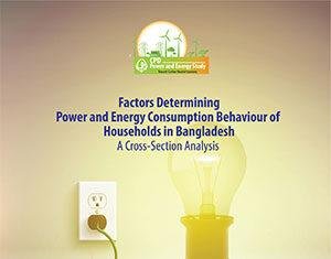 Factors Determining Power and Energy Consumption Behaviour of Households in Bangladesh: A Cross-Section Analysis