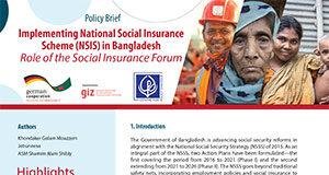 Implementing National Social Insurance Scheme (NSIS) in Bangladesh: Role of the Social Insurance Forum