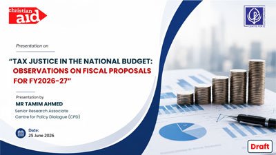 Tax Justice in The National Budget: Observations on fiscal proposals for FY2026-27