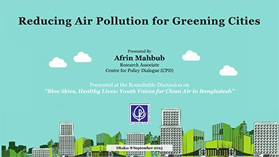 Reducing Air Pollution for Greening Cities