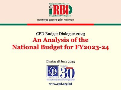CPD Budget Dialogue 2023: An Analysis of the National Budget for FY2023-24