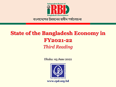State of the Bangladesh Economy in FY2021-22: Third Reading