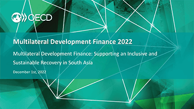 Multilateral Development Finance 2022: Supporting an Inclusive and Sustainable Recovery in South Asia
