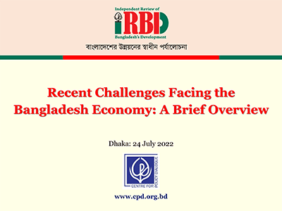 Recent Challenges Facing the Bangladesh Economy: A Brief Overview