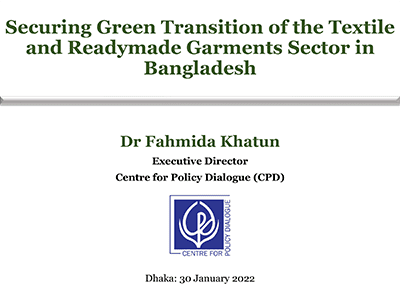 Securing Green Transition of the Textile and Readymade Garments Sector in Bangladesh