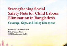 Strengthening Social Safety Nets for Child Labour Elimination in Bangladesh – Coverage, Gaps, and Policy Directions